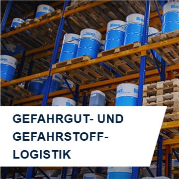 GEFAHRGUT- UND GEFAHRSTOFF. LOGISTIK